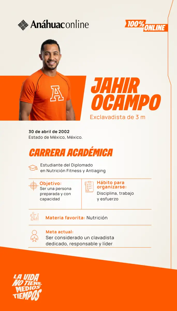 Infografía de Anáhuac Online sobre el exclavadista de 3 metros Jahir Ocampo. Detalla su carrera académica como estudiante del Diplomado en Nutrición Fitness y Antiaging. 