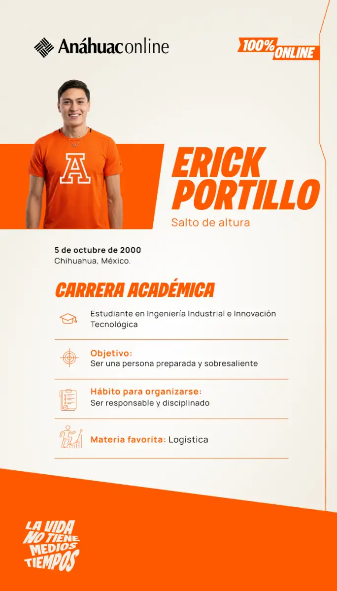 Infografía de Anáhuac Online sobre el atleta de salto de altura Erick Portillo. Detalla su carrera académica como estudiante de Ingeniería Industrial e Innovación Tecnológica. 